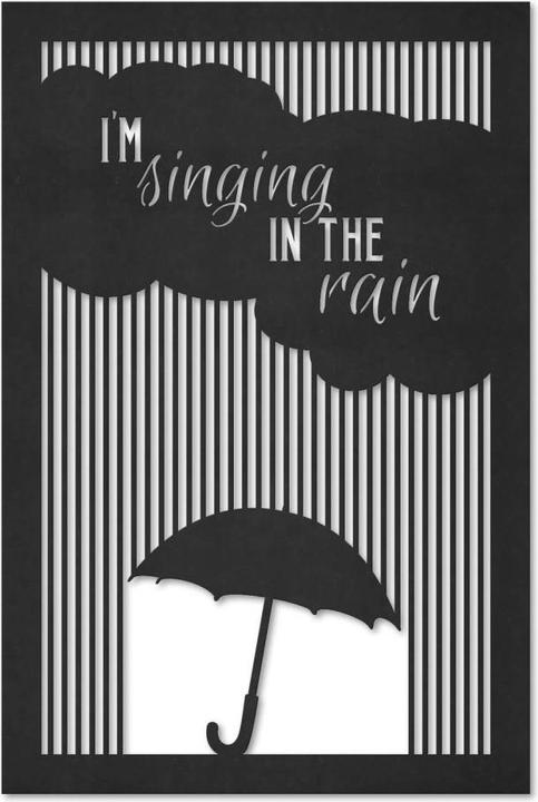 Produktbild Trenddeko I'm singing in the rain (30 x 45 cm, 40 x 60 cm, 20 x 30 cm)