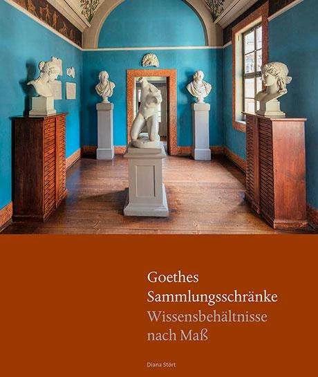 Actual product image Goethes Sammlungsschränke (German, Diana Stört, 2020)
