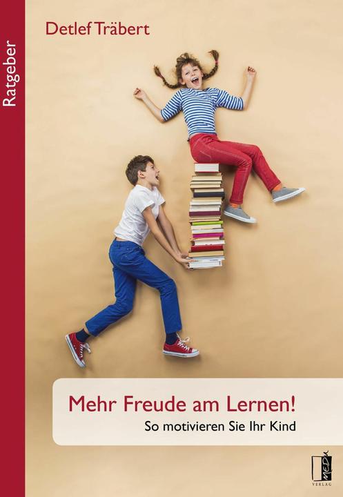 Produktbild Mehr Freude am Lernen! (Deutsch, Detlef Träbert, 2016)