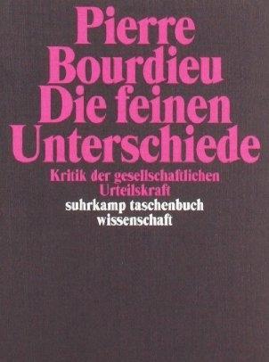 Produktbild Die feinen Unterschiede (Deutsch, Pierre Bourdieu, 1987)