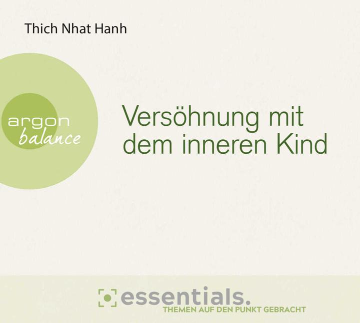 Actual product image Reconciliation with the inner child (Thich Nhat Hanh, Herbert Schäfer, Ursula Richard, German)