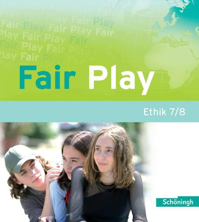 Actual product image Fair Play 7/8. Ethik. Schülerbuch (German, Volker Pfeifer, Helmut Wamsler, Ulrike Hanraths, Andrea Welz, 2007)