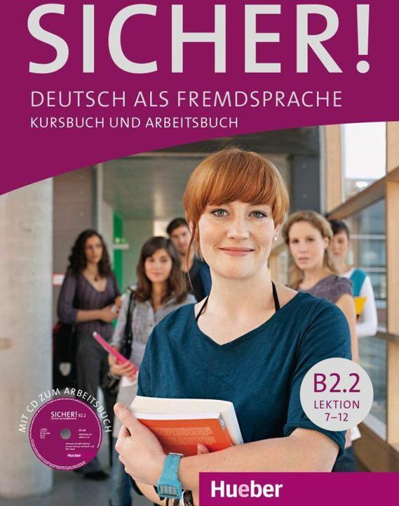 Immagine prodotto Sicher! B2/2. Kurs- und Arbeitsbuch mit Audio-CD zum Arbeitsbuch. Lektion 7-12 (Tedesco, Balsamo Michaela Perlmann, Rondine di Susanne, 2019)