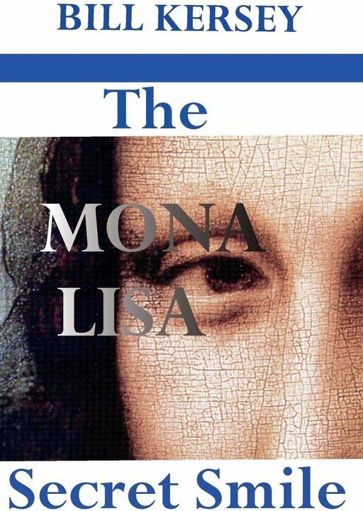 Actual product image The Mona Lisa Secret Smile (English, William Trefor Kersey, 2018)