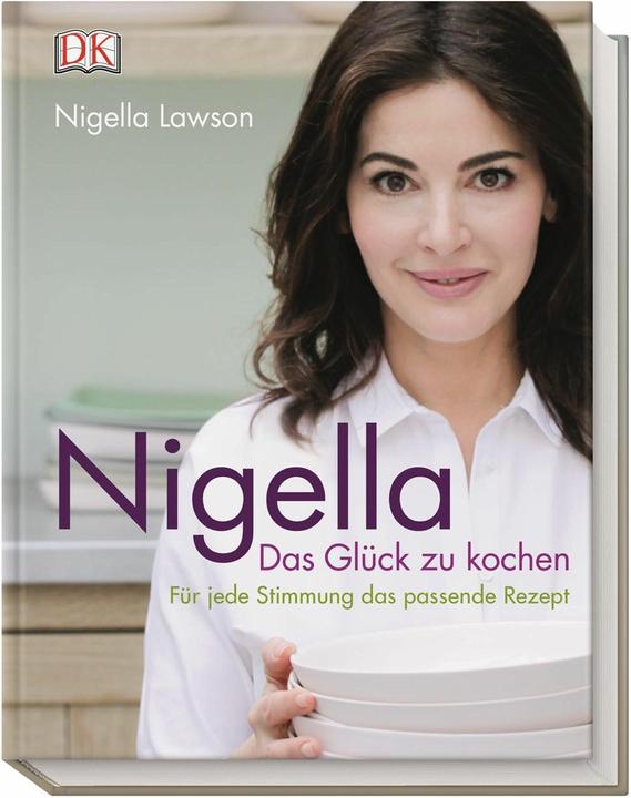 Produktbild Nigella. Das Glück zu kochen (Deutsch, Nigella Lawson, Keiko, 2016)
