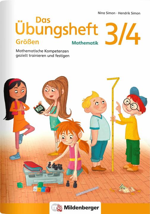 Produktbild Das Übungsheft Grössen Mathematik 3/4 (Deutsch, Hendrik Simon, Nina Simon, 2021)