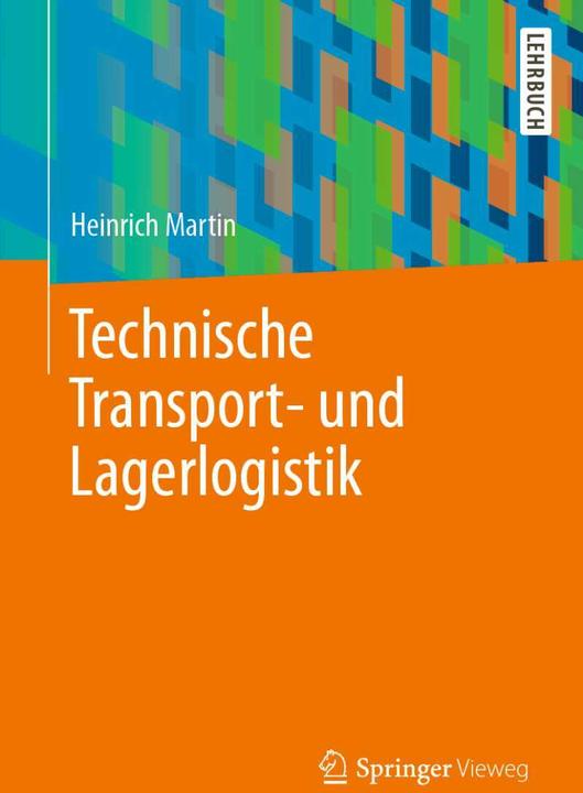 Immagine prodotto Technische Transport- und Lagerlogistik (Tedesco, Henry Martin, 2021)