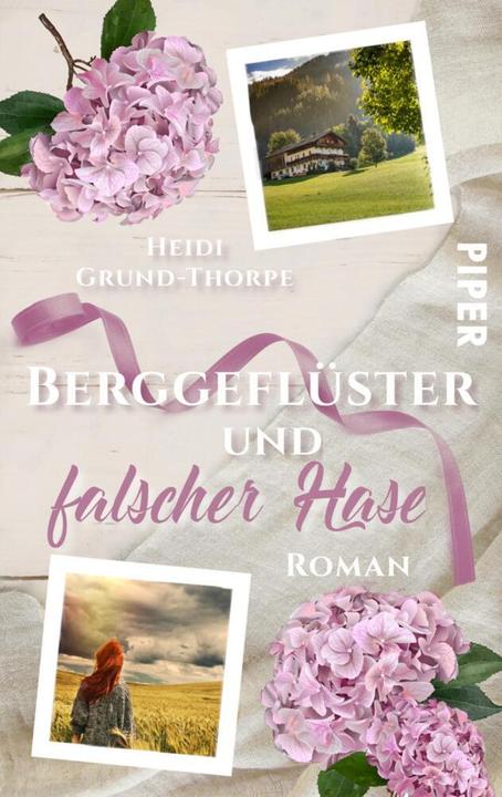 Berggeflüster und falscher Hase (Deutsch, Heidi Grund-Thorpe, 2021)