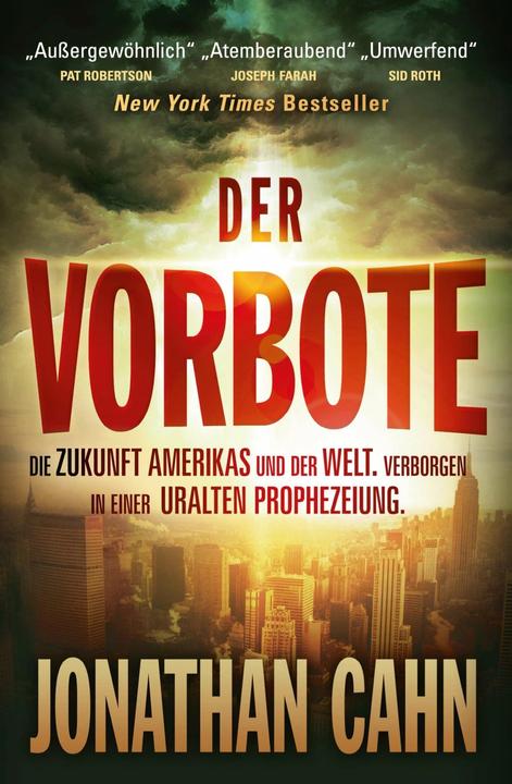 Produktbild Der Vorbote (Deutsch, Jonathan Cahn, Hildegard Schneider, 2013)