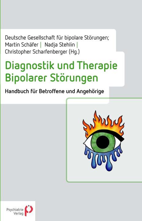 Image du produit Diagnostik und Therapie Bipolarer Störu (Allemand, Martin Schäfer, Christopher Scharfenberger, Nadja Stehlin, 2022)