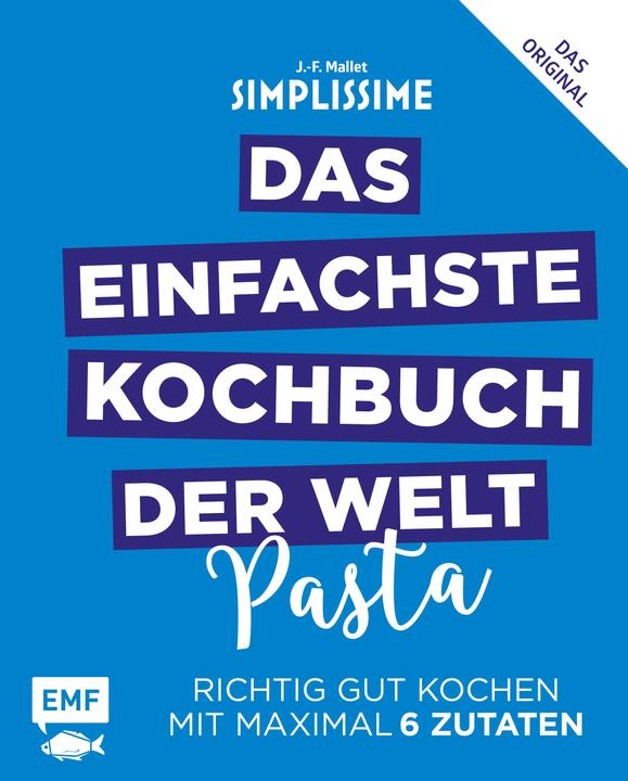 Actual product image Simplissime - Das einfachste Kochbuch der Welt - Pasta (German, Jean-Francois Mallet, 2018)