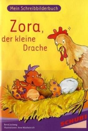Image du produit Mein Schreibbilderbuch: Zora, der kleine Drache (Allemand, Bernd Jockweg, 2008)