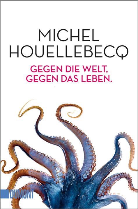 Image du produit Gegen die Welt, gegen das Leben (Allemand, Michel Houellebecq, 2016)