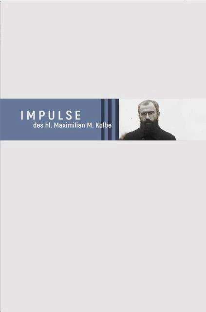 Produktbild Impulse des hl. Maximilian M. Kolbe (Deutsch, Maximilian Kolbe, 2023)