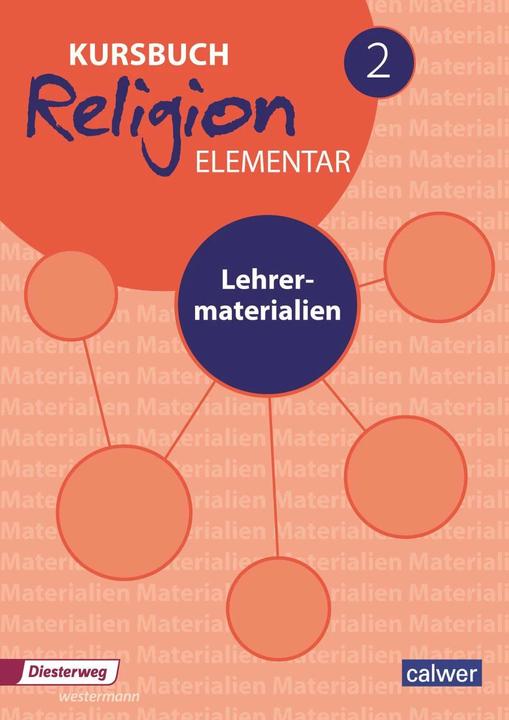 Image du produit Kursbuch Religion Elementar 2 - Neuausgabe (Allemand, Wolfram Eilerts, Heinz-Dieter Kübler, 2021)