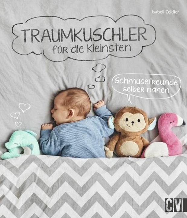 Actual product image Traumkuschler für die Kleinsten (German, Isabell Zeidler, 2021)