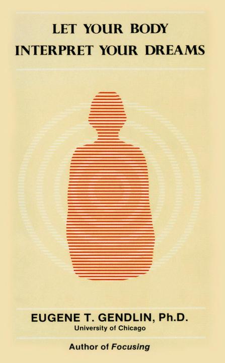 Image du produit Let Your Body Interpret Your Dreams