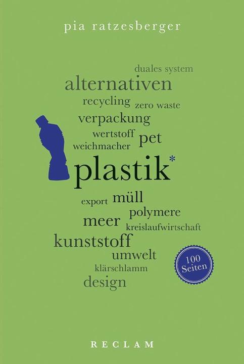 Actual product image Plastik. 100 Seiten (German, Pia Ratzesberger, 2019)