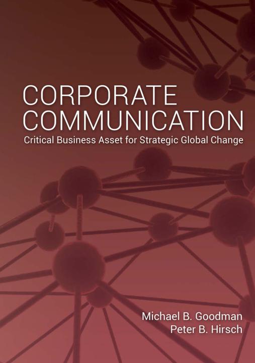 Actual product image Corporate Communication (Peter B. Hirsch, Michael Goodman, 2014)