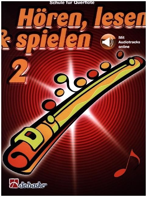 Produktbild Hören, lesen & spielen 2 Querflöte Flute Book & Audio-Online (Deutsch)