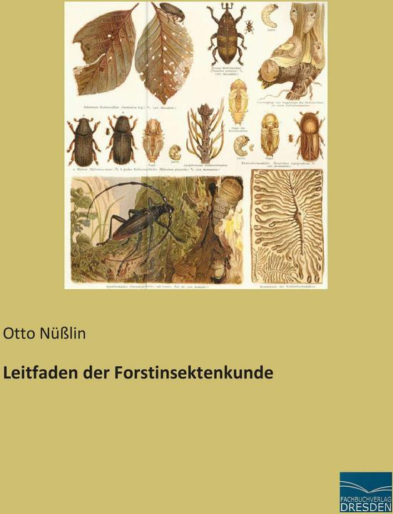 Produktbild Leitfaden der Forstinsektenkunde (Deutsch, Otto Nüsslin, 2014)