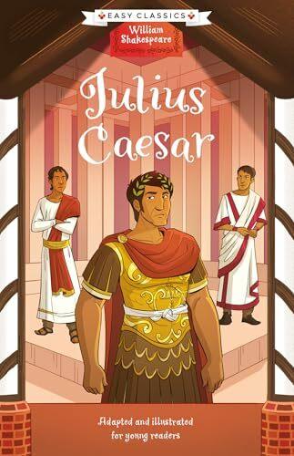 Actual product image Shakespeare: Julius Caesar (Easy Classics) (English, Adrian Jimenez, Rishabh Goswami, Georgina Brown, 2024)