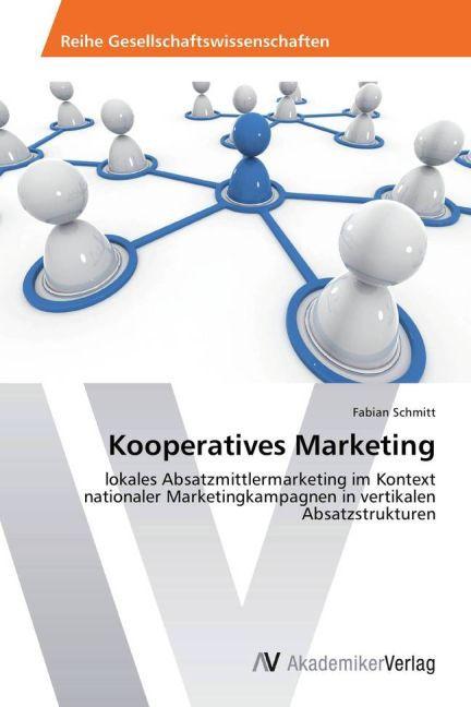 Immagine prodotto Kooperatives Marketing (Tedesco, Fabian Schmitt, 2013)