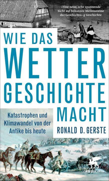 Actual product image Wie das Wetter Geschichte macht (German, Ronald D. Barley, 2018)