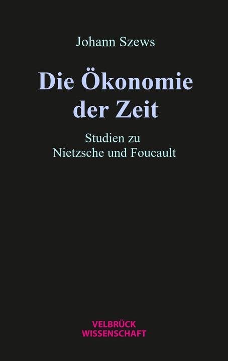 Image du produit Velbrück Die Ökonomie der Zeit (Allemand, Johann Szews, 2022)