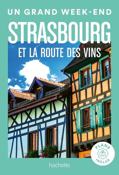 Produktbild Strasbourg et la route des vins (Französisch, Collectif, 2024)