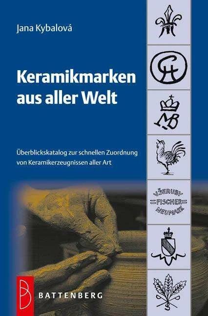 Produktbild Keramikmarken aus aller Welt (Deutsch, Jana Kybalová, 2012)
