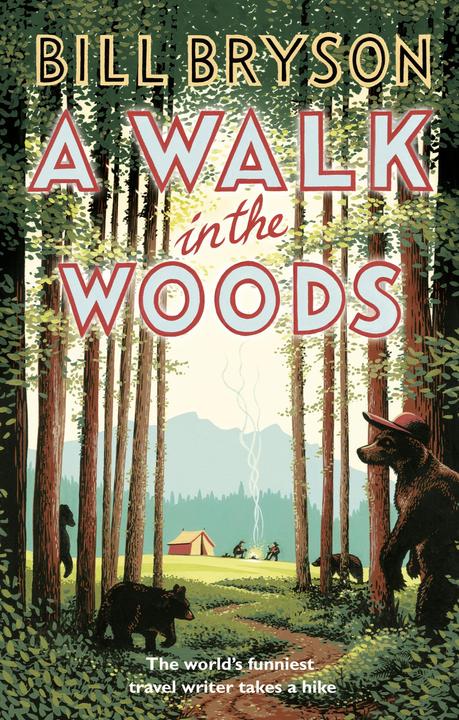 Produktbild A Walk in the Woods (Englisch, Bill Bryson, 2015)
