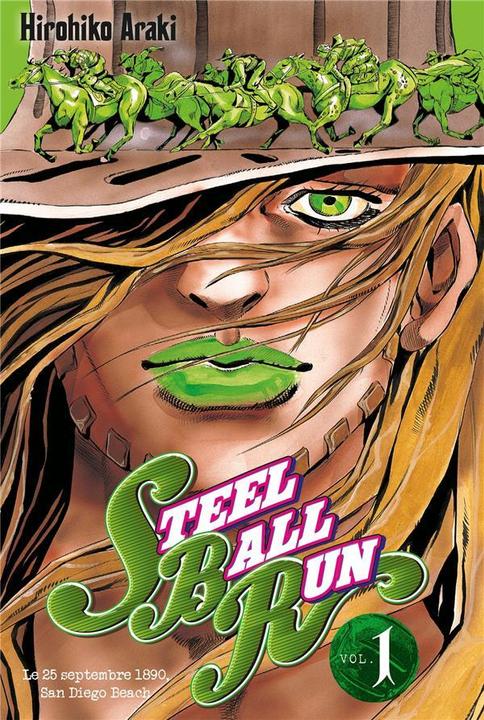 Steel Ball Run : L'Aventure Bizarre de Jojo. Tome 1 (Französisch, Araki Hirohiko, 2013)