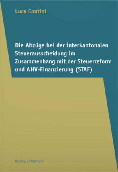 Actual product image Die Abzüge bei der interkantonalen Steuerausscheidung im Zusammenhang mit der Steuerreform und (German, Luca Contini, 2022)