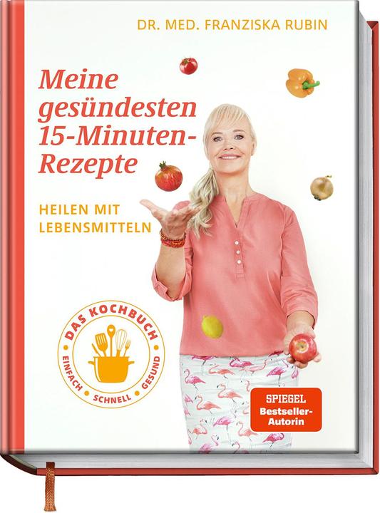 Actual product image Meine gesündesten 15-Minuten-Rezepte (German, Gudrun Strigin, Franciska Ruby, Bettina Matthaei, 2023)
