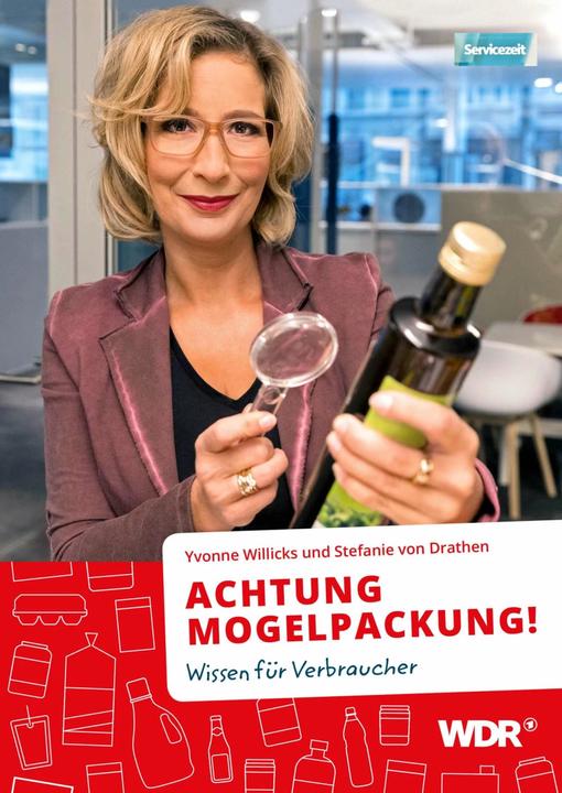Immagine prodotto Achtung Mogelpackung! (Tedesco, Yvonne Willicks, Stefanie von Drathen, Edition Essentials GmbH & Co KG, WDR, 2017)