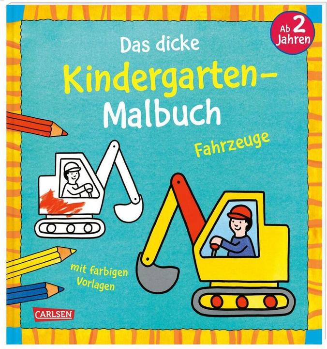 The thick kindergarten colouring book: Vehicles
