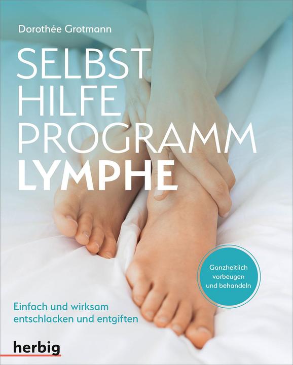 Image du produit Selbsthilfe-Programm Lymphe (Allemand, Dorothée Grotmann, 2021)