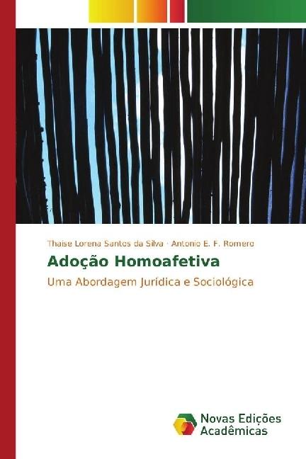 Image du produit Adoção Homoafetiva (Antonio E. F. Romero, Thaise Lorena Santos da Silva, 2017)
