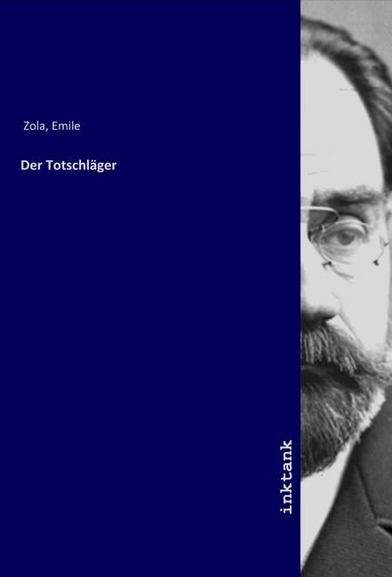 Produktbild Der Totschläger (Emile Zola, 2019)