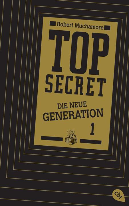 Produktbild TOP SECRET Die neue Generation 01. Der Clan (Robert Muchamore, Deutsch)