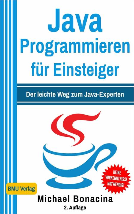 Immagine prodotto Java Programmieren für Einsteiger (Tedesco, Michael Bonacina, 2019)