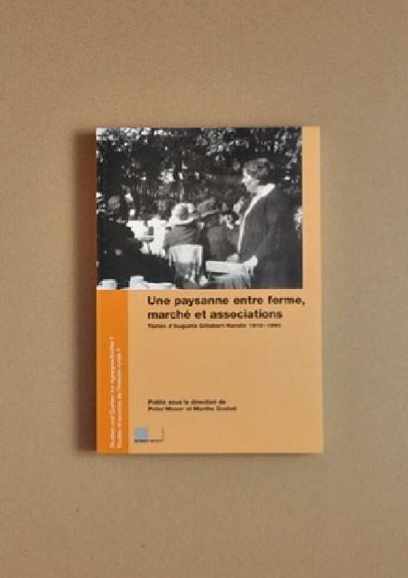 Produktbild Une paysanne entre ferme, marché et associations (Deutsch, Marthe, Gosteli, 2005)