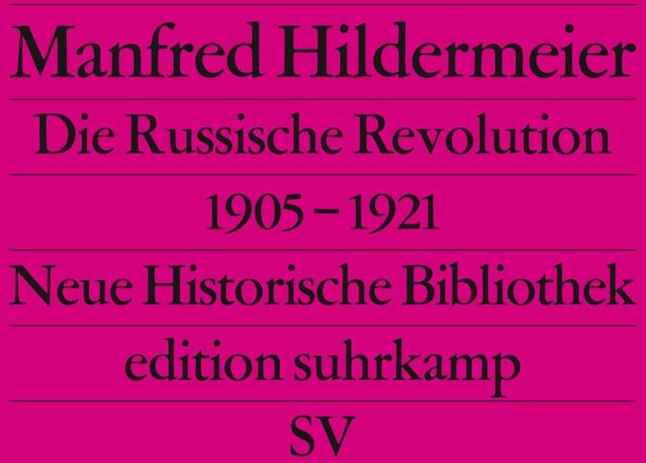 Produktbild Die Russische Revolution. 19051921 (Deutsch, Manfred Hildermeier, 1989)