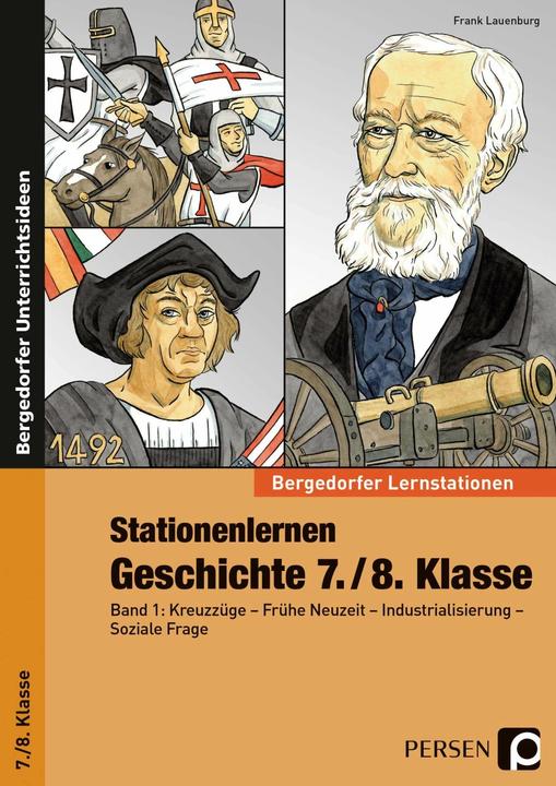 Immagine prodotto Stationenlernen Geschichte 7./8. Klasse (Tedesco, Frank Lauenburg, 2016)