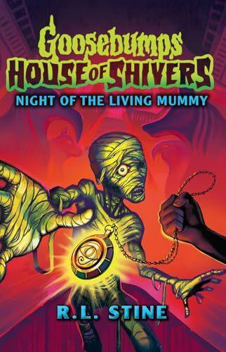 Produktbild Goosebumps: House of Shivers 3: Night of the Living Mummy (Englisch, R.L. Stine, 2024)