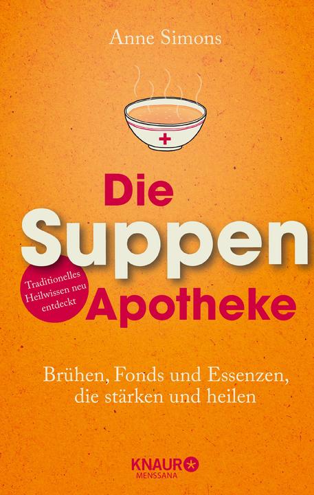 Immagine prodotto Die Suppen-Apotheke (Tedesco, Anne Simons, 2016)