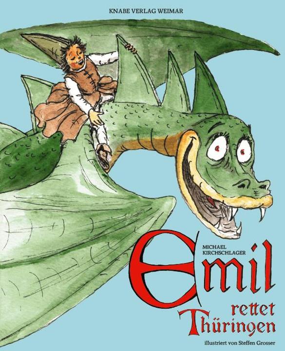 Produktbild Emil 02. Emil rettet Thüringen (Deutsch, Steffen Grosser, Michael Kirchschlager, 2013)