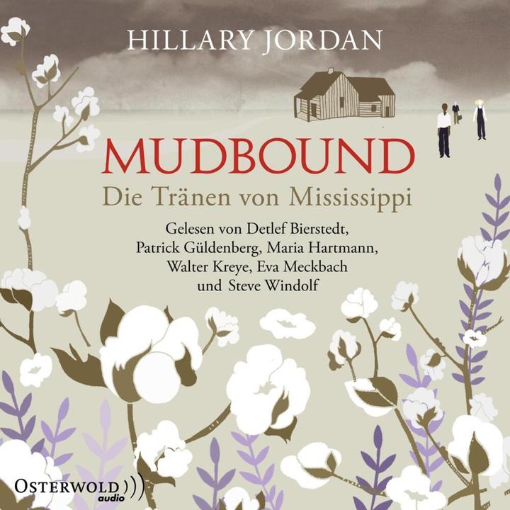 Actual product image Mudbound The Tears of Mississippi (Hillary Jordan, German)