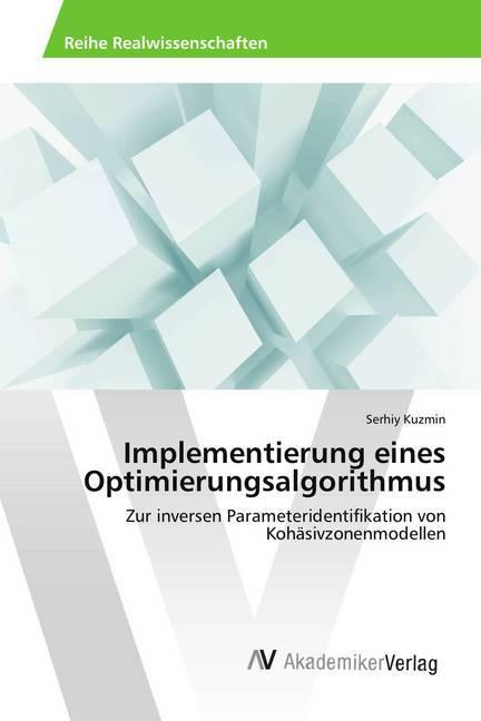 Actual product image Implementierung eines Optimierungsalgorithmus (German, Serhiy Kuzmin, 2018)